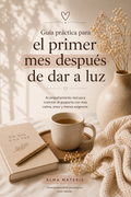 Guía del primer mes de posparto