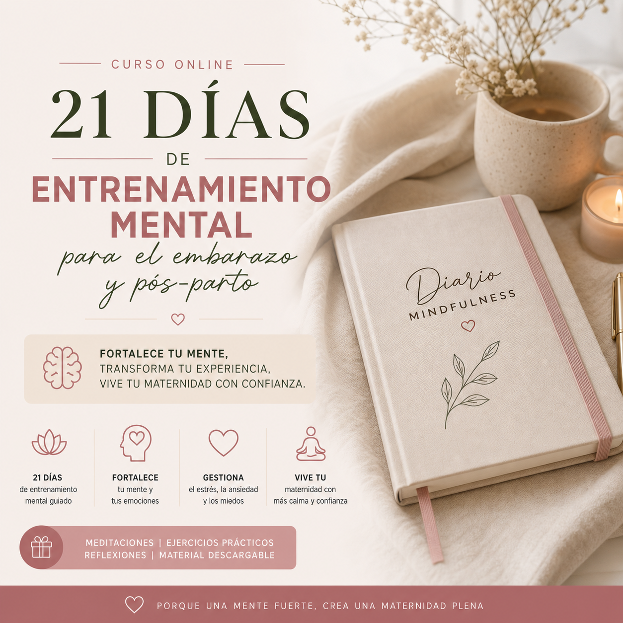 21 Días para Reconstruirte: Fuerza Mental en el Embarazo y Postparto